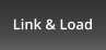 Link & Load